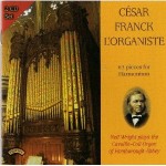 Cesar Franck - L`organiste (2 CD set)  / The Cavaille-Coll Organ of Farnbourgh Abbey